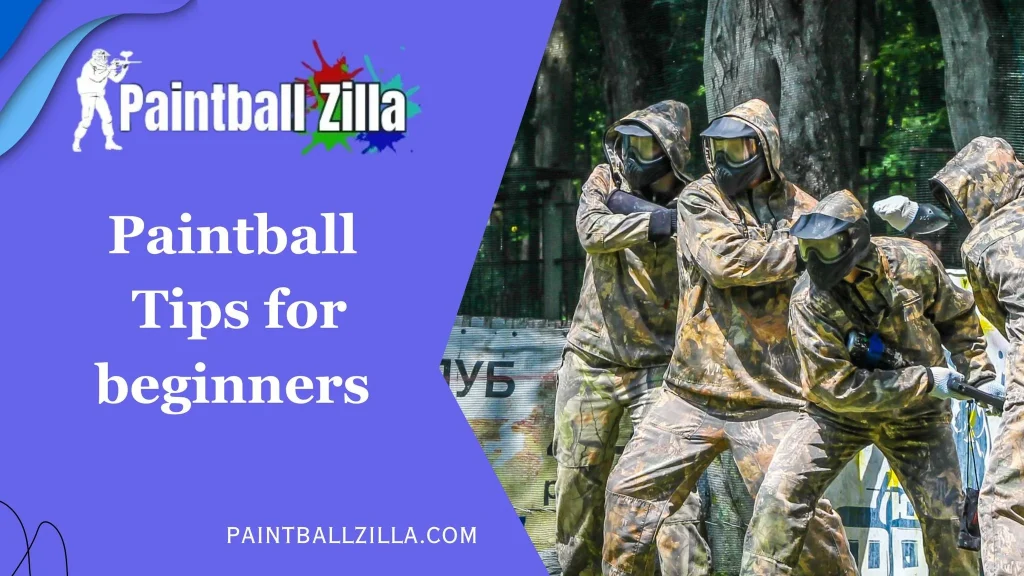 paintball tips for beginners